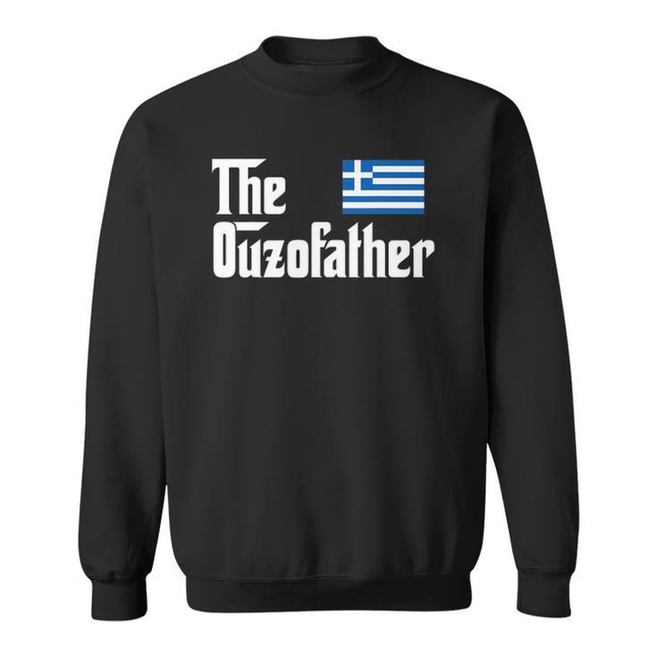 The Ouzo Father Funny Greek Flag Gift Sweatshirt