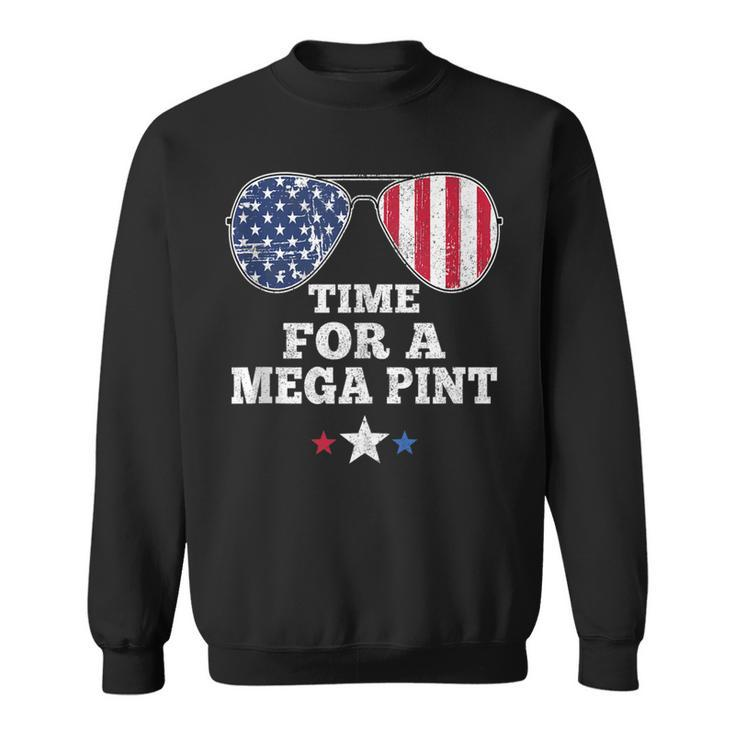 Time For A Mega Pint Funny 4Th Of July Patriotic Sunglasses  Sweatshirt