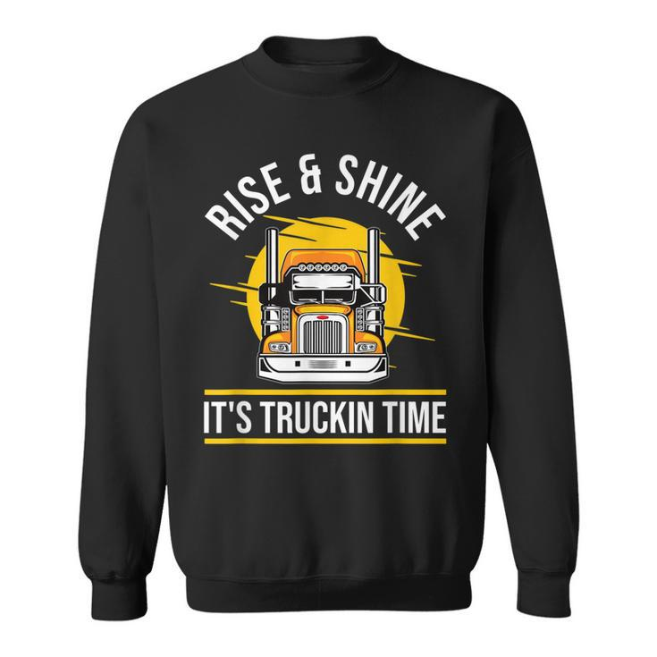 Trucker - 18 Wheeler Freighter Truck Driver  Sweatshirt