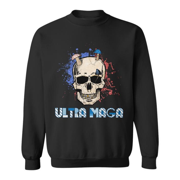 Ultra Maga Skull Make America Great Again Sweatshirt