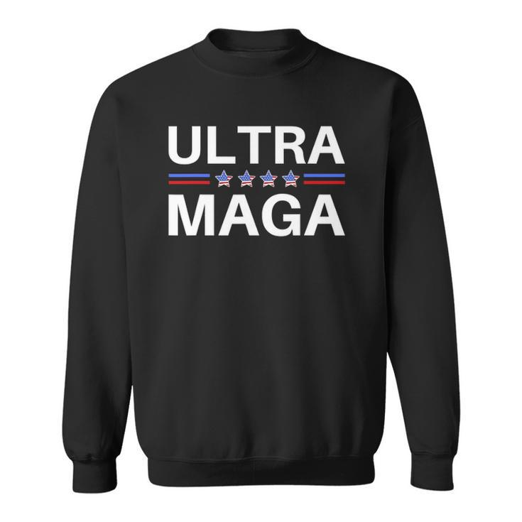 Ultra Maga  Ultra Maga Men Women Sweatshirt