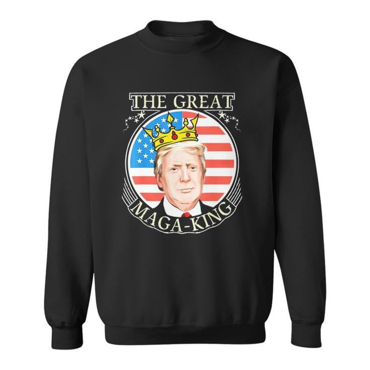Ultra Maga Ultramaga The Great Maga King Sweatshirt
