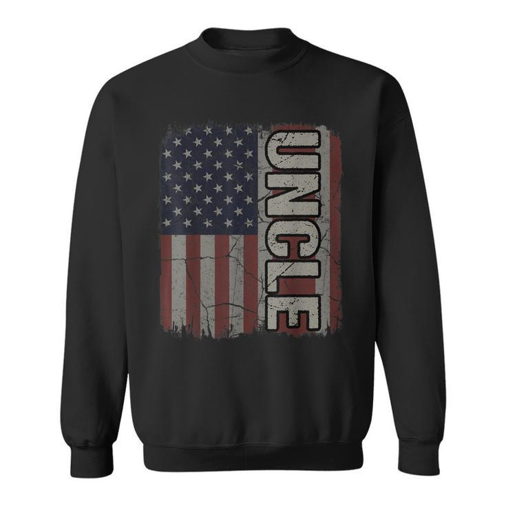 Uncle American Flag Vintage Fathers Day 4Th Of July Gift  Sweatshirt