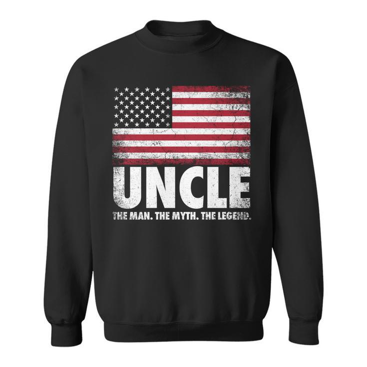 Uncle The Man Myth Legend Fathers Day 4Th Of July Funny   Sweatshirt