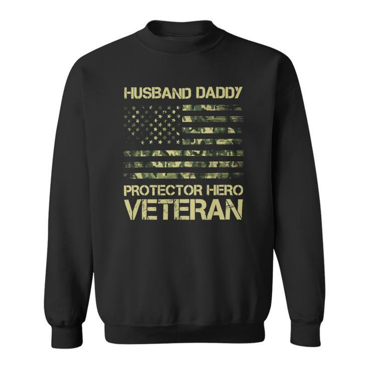 Veteran Husband Daddy Protector Hero Veteran American Flag Vintage Dad 2 Navy Soldier Army Military Sweatshirt