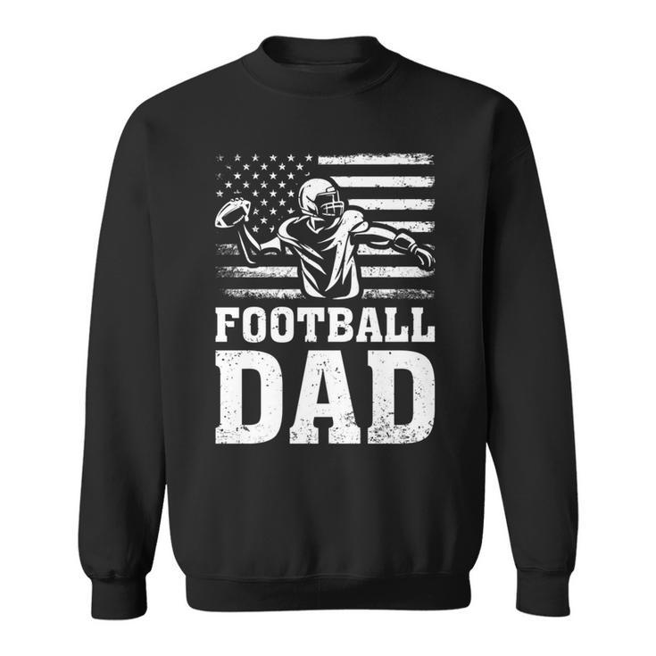Vintage Football Dad American Flag Football 4Th Of July   Sweatshirt