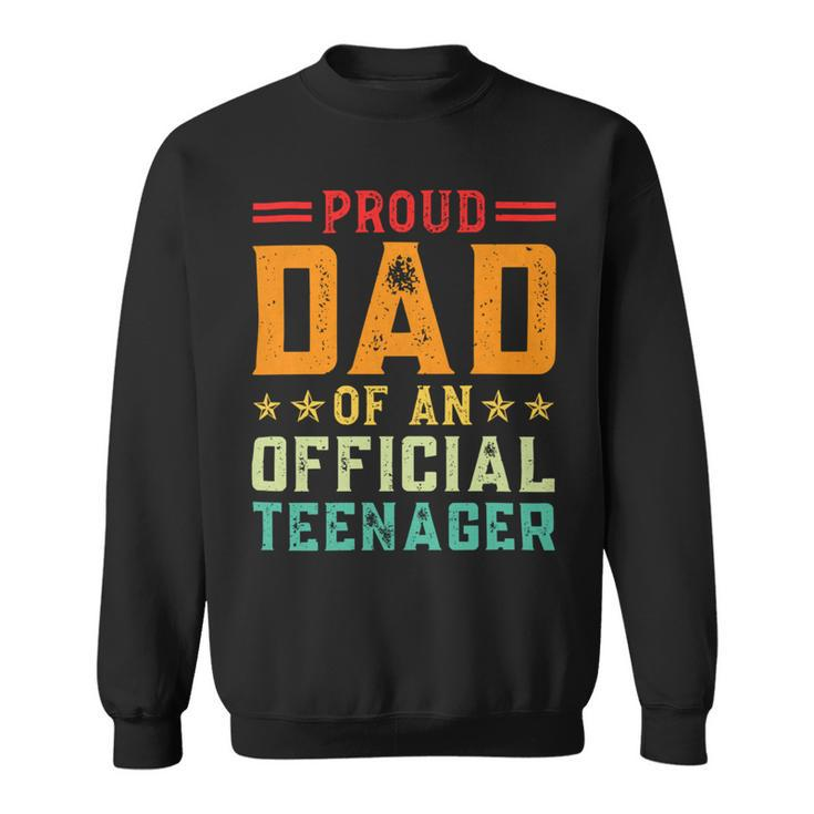 Vintage Thirteen Retro Proud Dad Of An 544 Shirt Sweatshirt