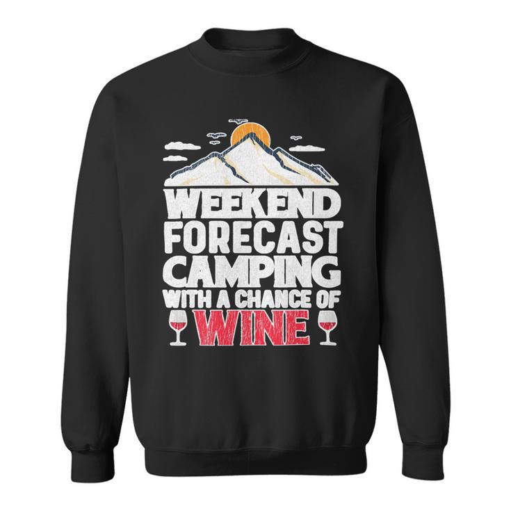 Weekend Forcast Wine Lover Outdoor 26 Shirt Sweatshirt