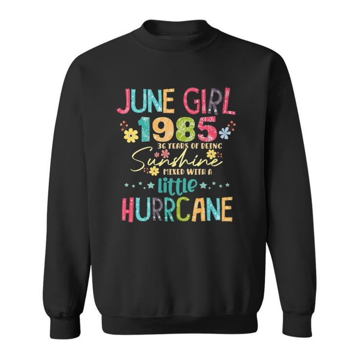 Womens 36 Years Old Awesome Since 1985 June Girls 1985 Gift Sweatshirt
