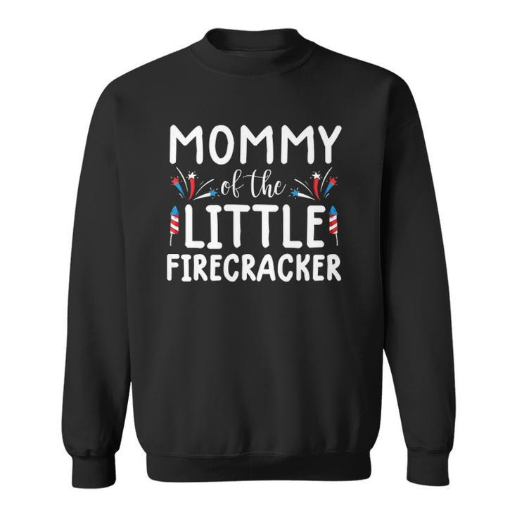 Womens 4Th Of July S For Women Mommy Of The Little Firecracker Sweatshirt