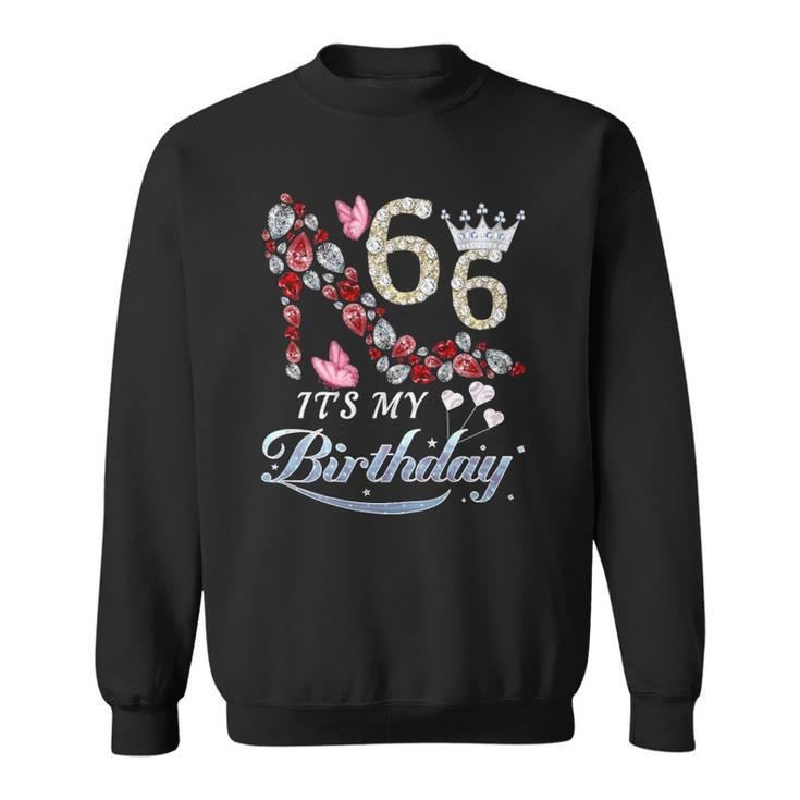 Womens 66 Years Old Its My 66Th Birthday Funny Shoes For Women Sweatshirt