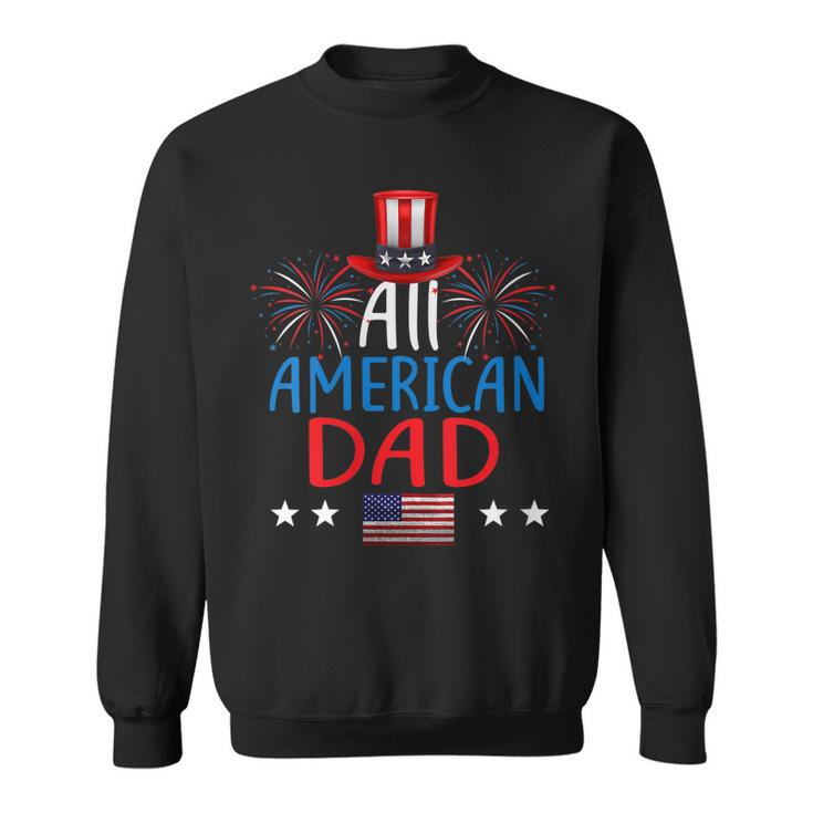 Womens All American Dad 4Th Of July Matching Family Patriotic  Sweatshirt