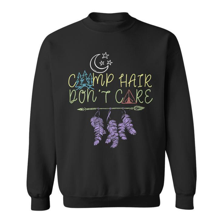 Womens Camp Hair Dont Care Camping Camper Awesome Gift T Shirt Sweatshirt