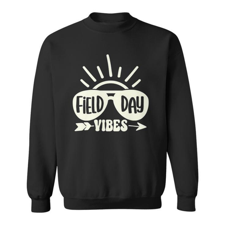 Womens Field Day Vibes Funny  For Teacher Kids Field Day 2022  Sweatshirt
