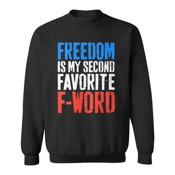 Womens Freedom Is My Second Favorite F-Word 4Th Of July V-Neck Sweatshirt