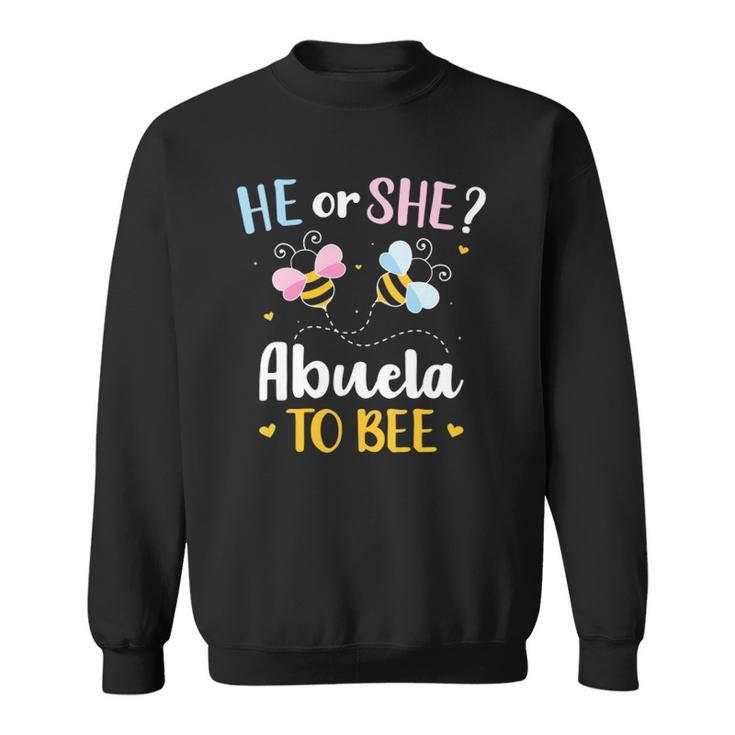 Womens Gender Reveal He Or She Abuela Matching Family Baby Party  Sweatshirt