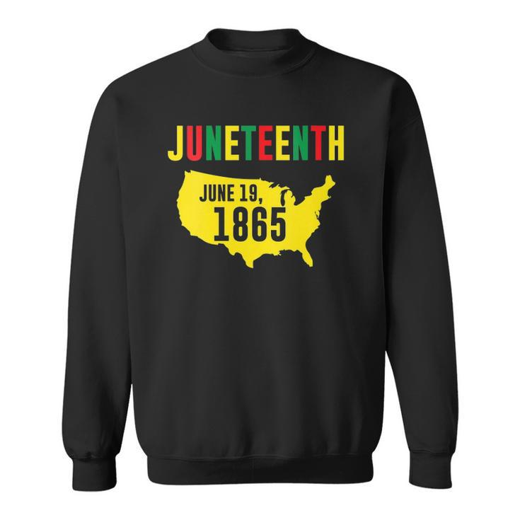 Womens Juneteenth June 19 1865 Black Pride History Black Freedom Sweatshirt