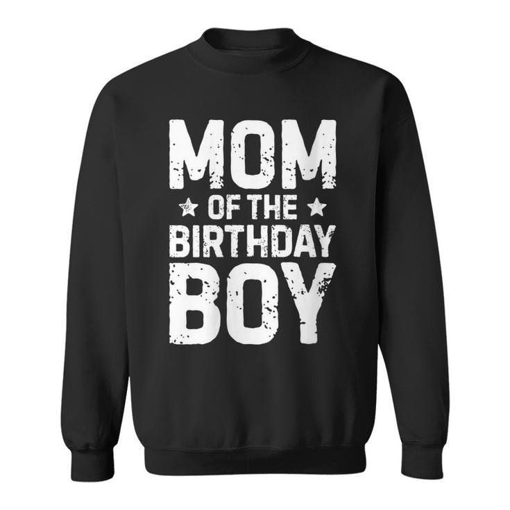 Womens Mom Of The Birthday Boy Funny Mother Mama Family Matching  Sweatshirt