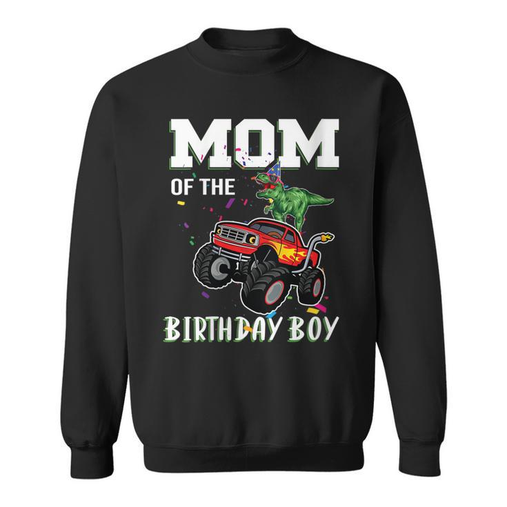 Womens Mom Of The Birthday Boy Your Funny Monster Truck Birthday  Sweatshirt