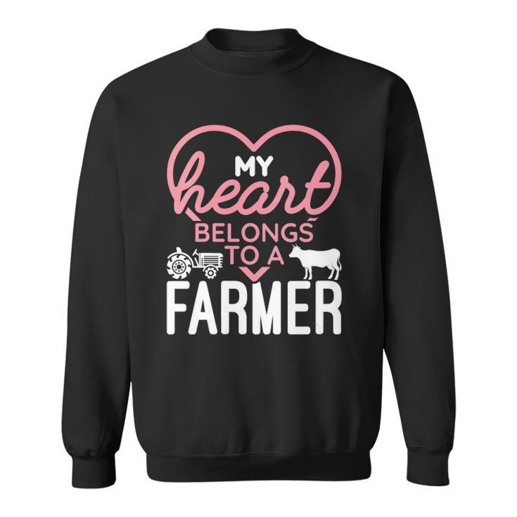 Womens My Heart Belongs To A Farmer Romantic Farm Wife Girlfriend Sweatshirt