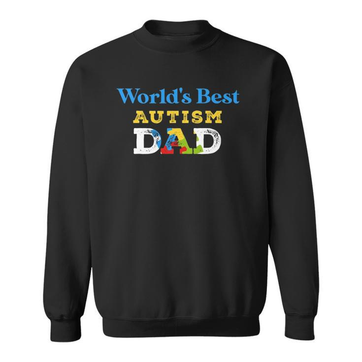 Worlds Best Autism Dad Cool Dad Autism Sweatshirt