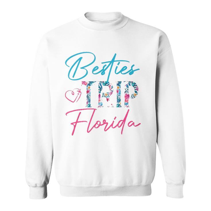 Besties Trip Florida Vacation Matching Best Friend Sweatshirt