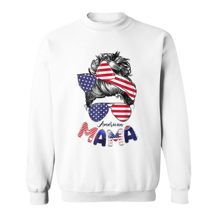 4Th Of July American Mama Messy Bun Mom Life Patriotic Mom  Sweatshirt