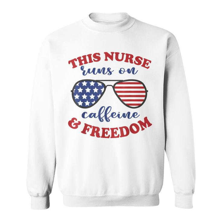 4Th Of July Nurse American Flag Sunglasses Caffeine Freedom  Sweatshirt