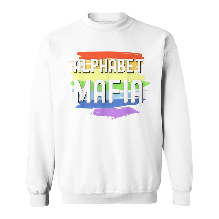 Alphabet Mafia Lgbtq Pride Sounds Gay Im In For Lesbian Sweatshirt