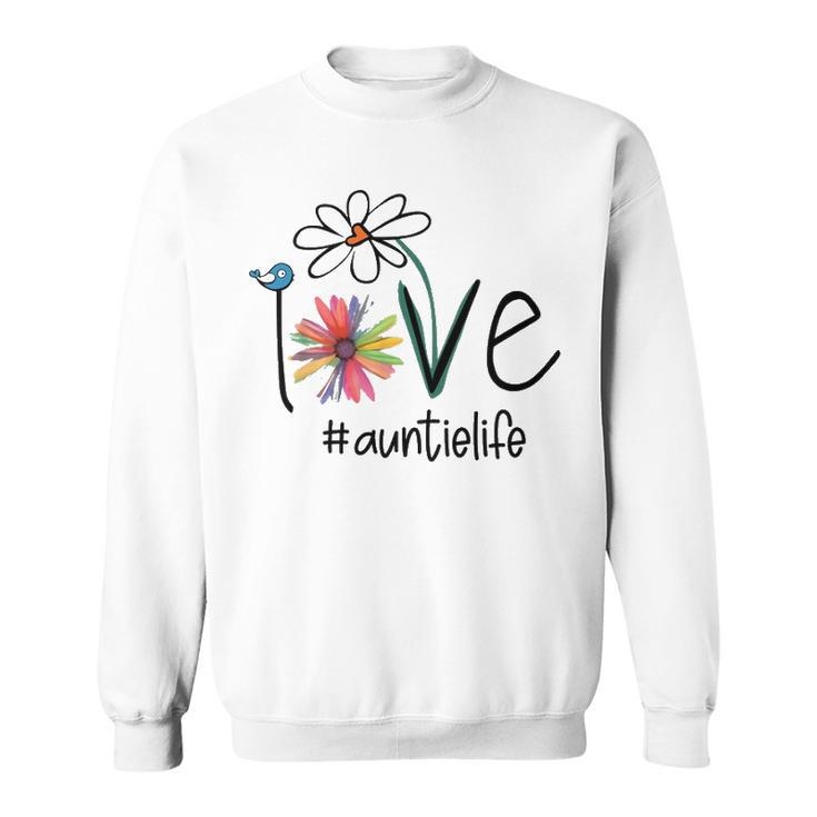 Auntie Gift Idea   Auntie Life Sweatshirt