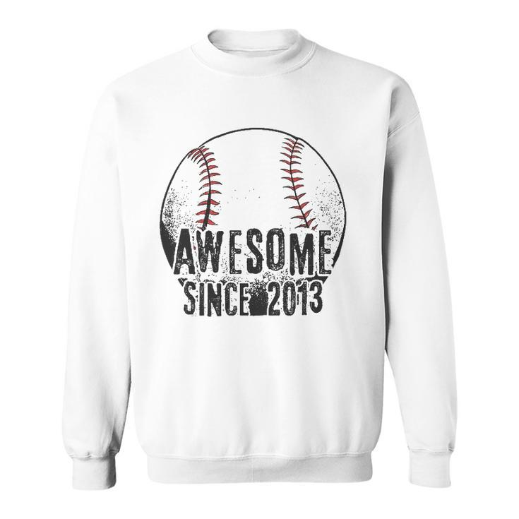 Awesome Since 2013 9 Years Old Baseball Player 9Th Birthday Sweatshirt