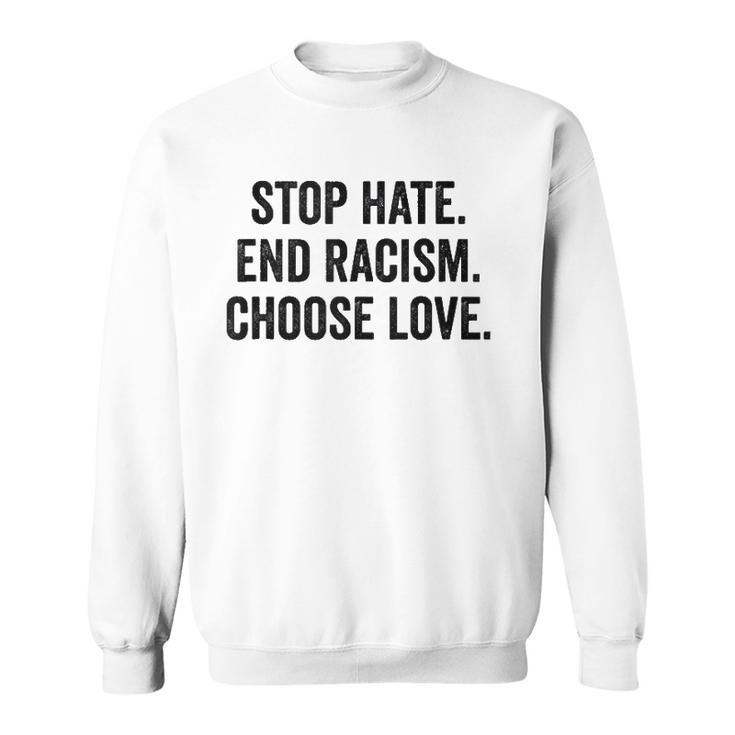 Choose Love Buffalo - Stop Hate End Racism Choose Love  Sweatshirt