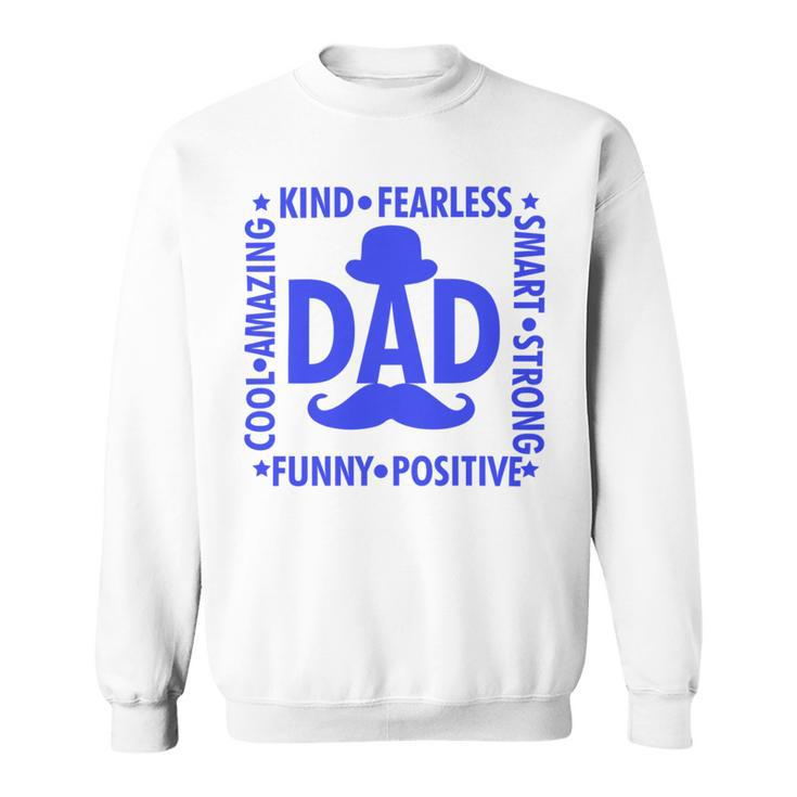 Dad Fathers Day Gifts Sweatshirt