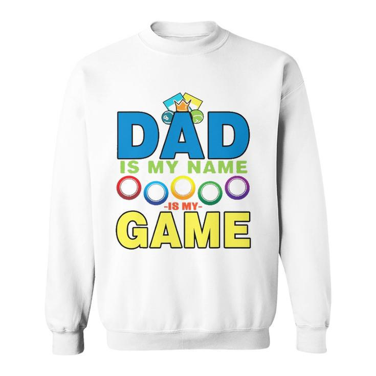 Dad Lucky Bingo Player Dadfathers Day Funny Sweatshirt