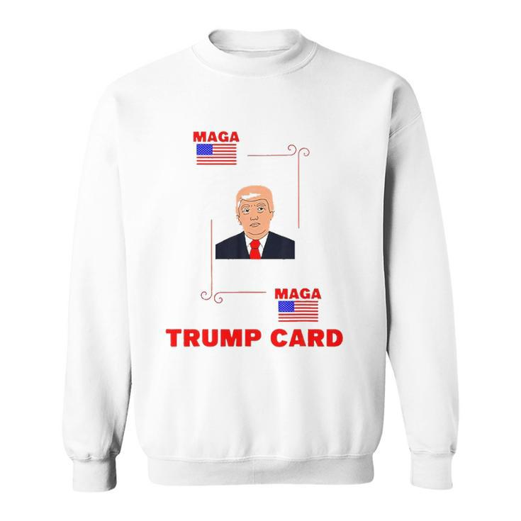 Election 2024 Ace Of Trump Card Maga Political Sweatshirt