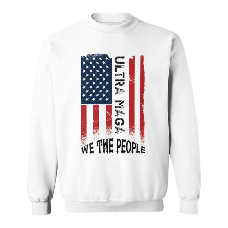 Funny Ultra Maga Vintage American Flag Ultramaga Retro Sweatshirt