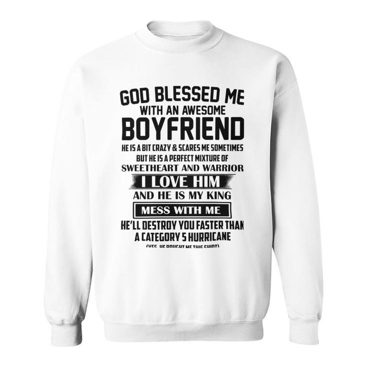 God Blessed Me With An Awesome Boyfriend Sweatshirt