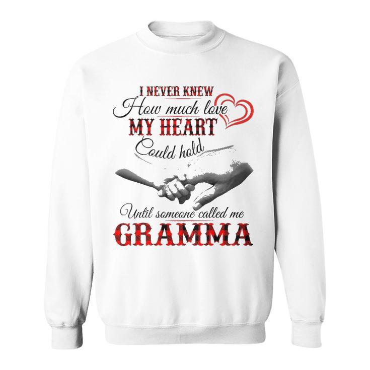 Gramma Grandma Gift   Until Someone Called Me Gramma Sweatshirt