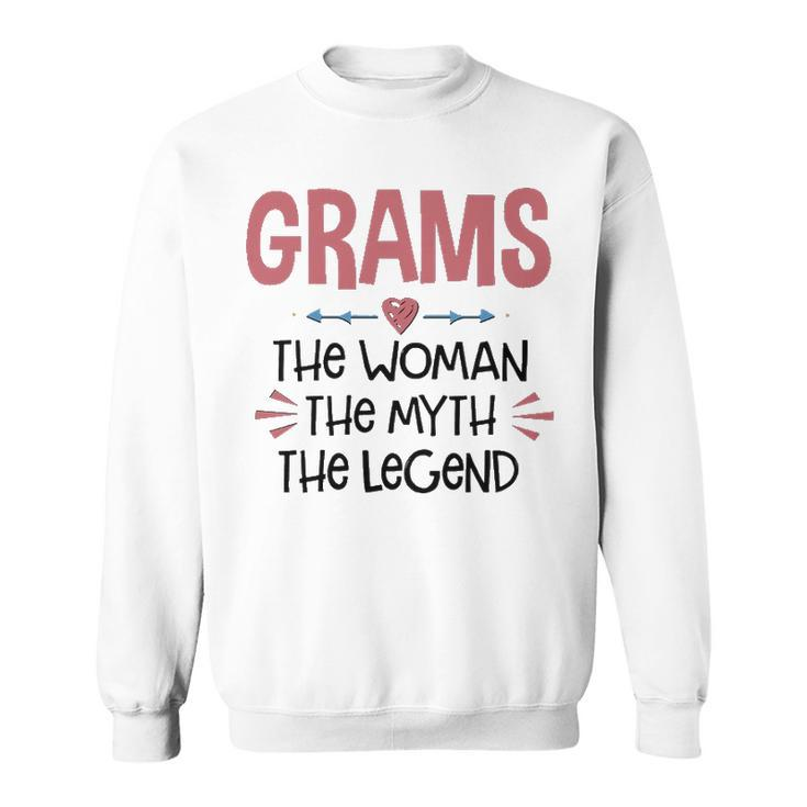 Grams Grandma Gift   Grams The Woman The Myth The Legend Sweatshirt