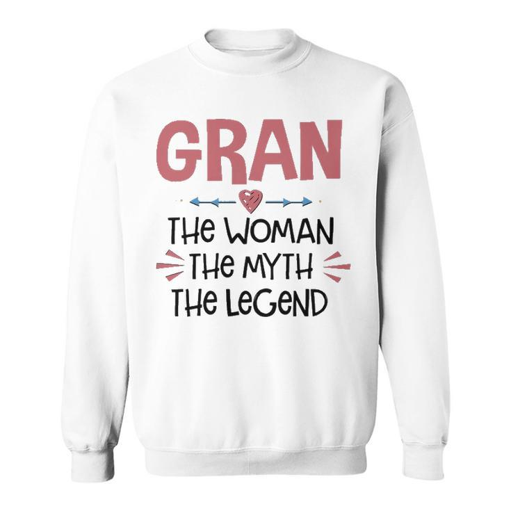 Gran Grandma Gift   Gran The Woman The Myth The Legend Sweatshirt