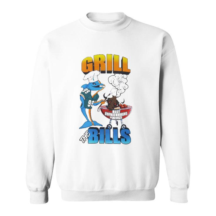 Grill The Bills Dolphin Chef Best Buffalo Burgers And Wings Sweatshirt