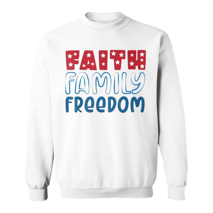 Happy 4Th Of July Fireworks Patriotic Faith Family Freedom  Sweatshirt