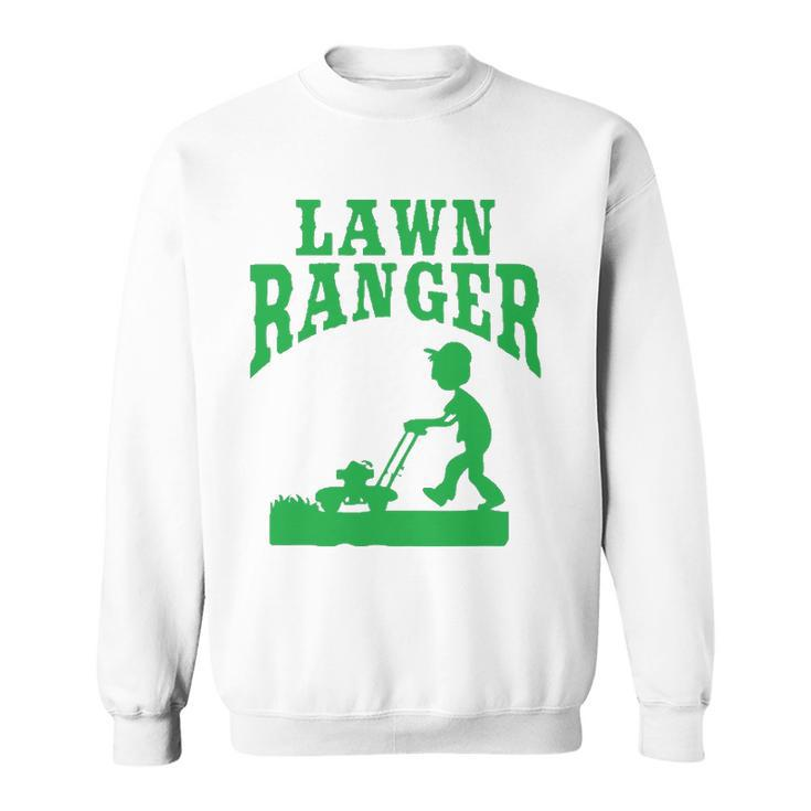 Lawn Ranger Funny Landscaping Gardener Sweatshirt
