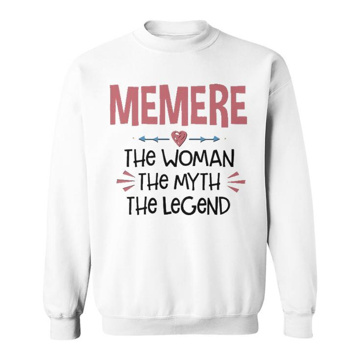 Memere Grandma Gift   Memere The Woman The Myth The Legend Sweatshirt