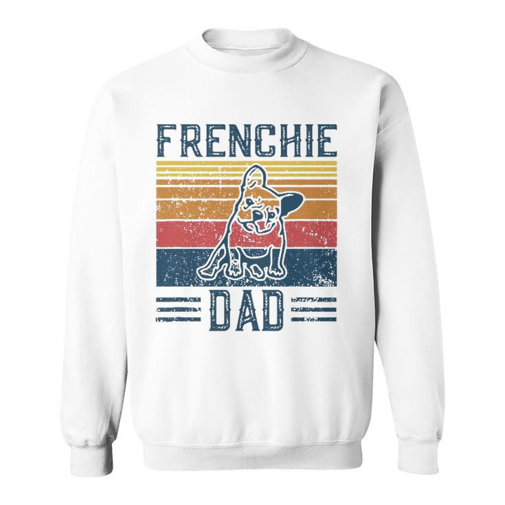 Mens Funny Vintage Frenchie Dad For Men - French Bulldog Sweatshirt