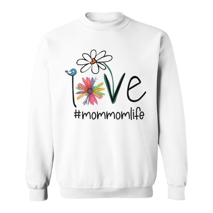 Mom Mom Grandma Gift Idea   Mom Mom Life Sweatshirt