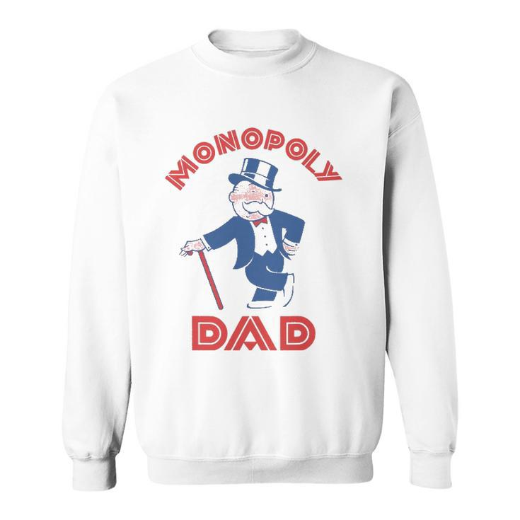 Monopoly Dad Fathers Day Gift Sweatshirt