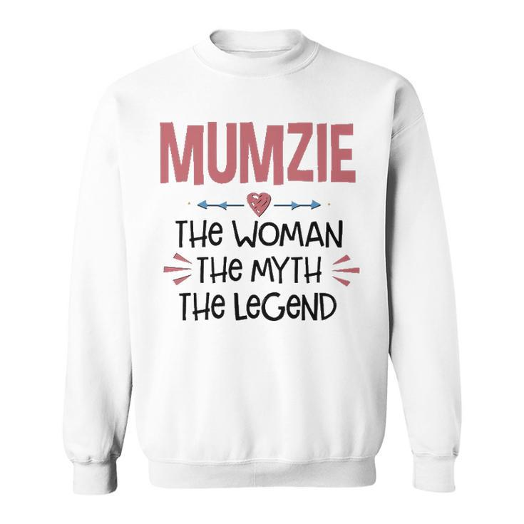 Mumzie Grandma Gift   Mumzie The Woman The Myth The Legend Sweatshirt