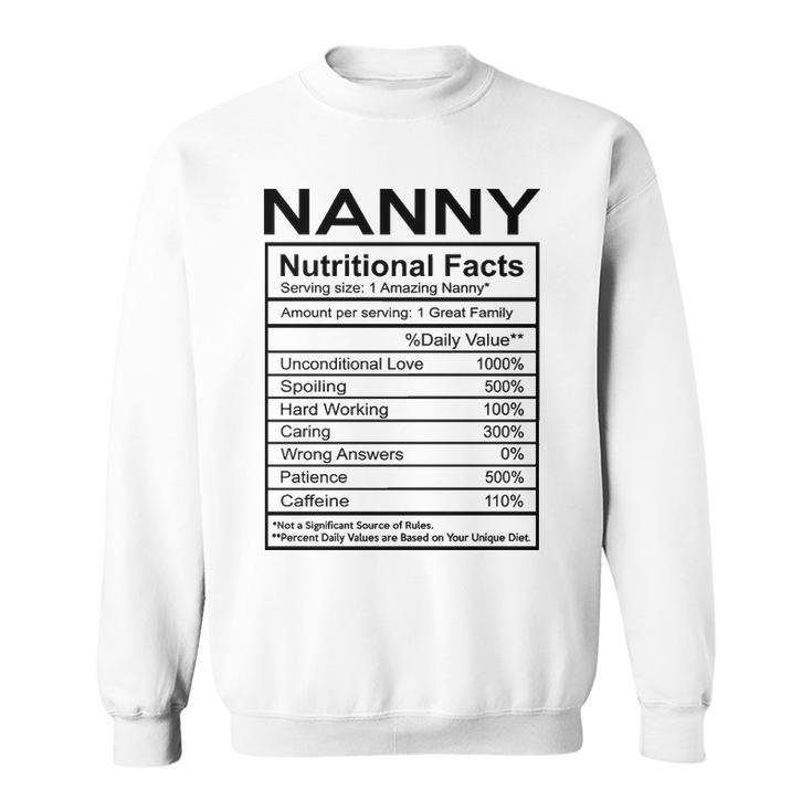 Nanny Grandma Gift   Nanny Nutritional Facts Sweatshirt