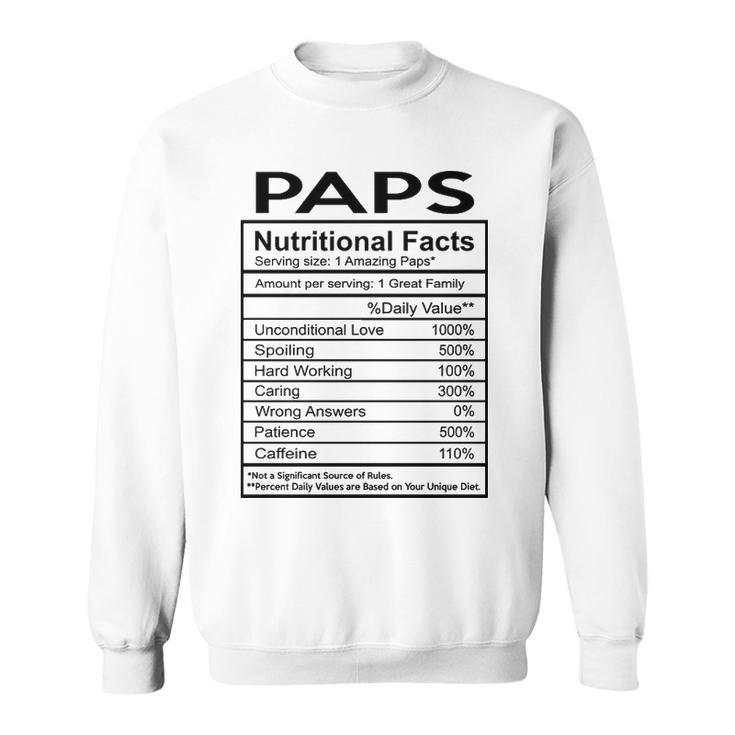 Paps Grandpa Gift   Paps Nutritional Facts Sweatshirt